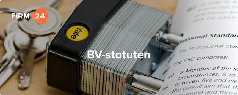 Vijf zaken die vastgelegd moeten worden in de statuten
        van je BV