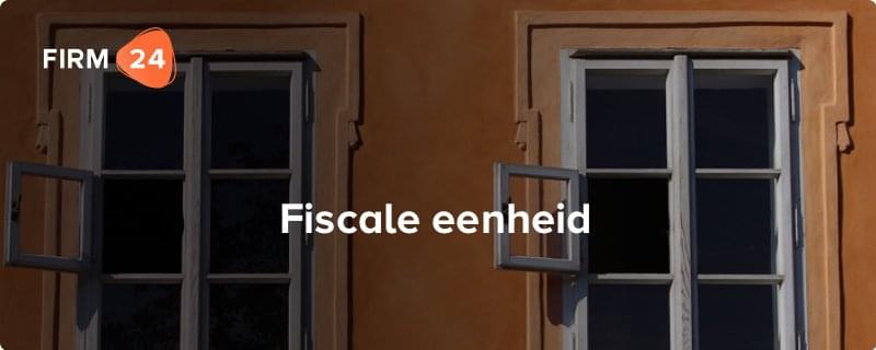 Een veel vergeten kans om te besparen: Doe het met een fiscale eenheid